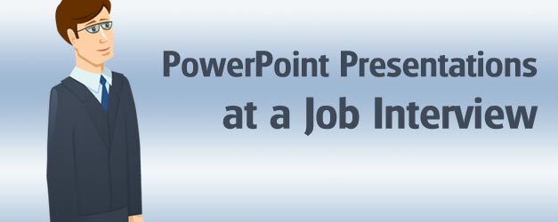 how to make a powerpoint presentation for job interview