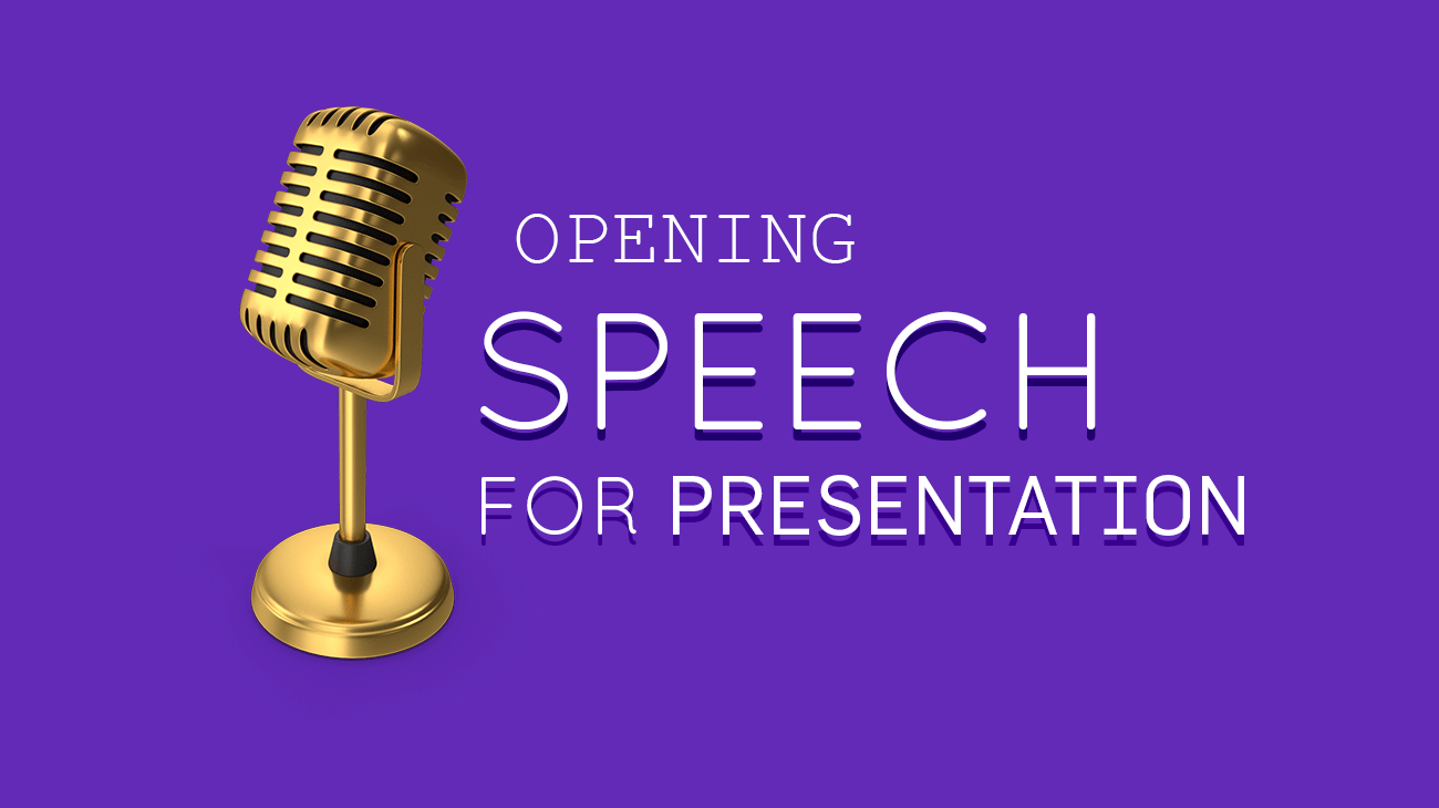 opening sentences for oral presentation